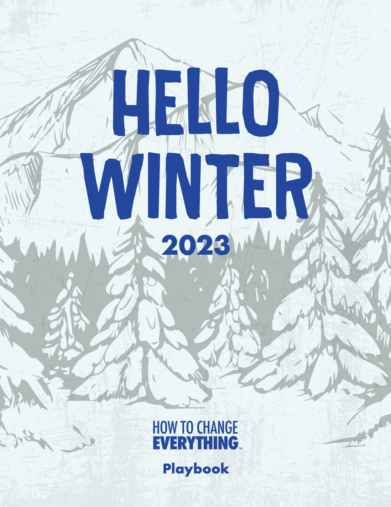 Change Everything_Hello Spring Playbook_2023